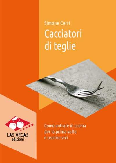 Copertina Cacciatori di teglie di Simone Cerri